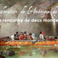 Expo – « L’exploration de l’Amérique du nord »