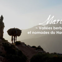 Expo – “Maroc, Vallées berbères et nomades du Haut-Atlas”