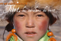 Film et conférence – « Tibet, les cavaliers du vent »