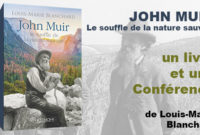 Conférence – « John Muir, Le souffle de la nature sauvage »